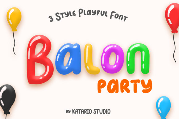 Balon Party: A Strategic Look at a Playful Display Typeface