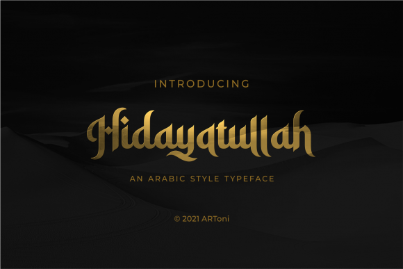 Hidayatullah: A Bold Display Font with Distinctive Arabic Influences