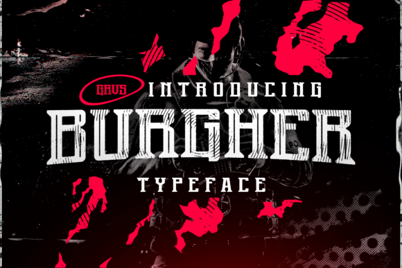 Why Burgher Might Be the Bold Choice Your Design Needs (And When It Isn’t)